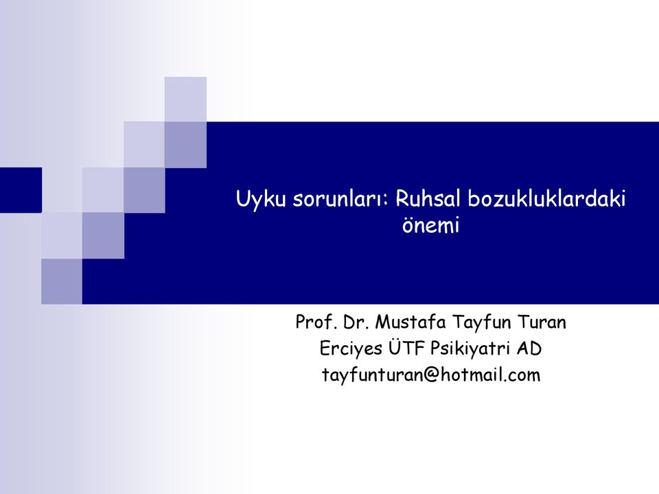 Mustafa Tayfun Turan Erciyes