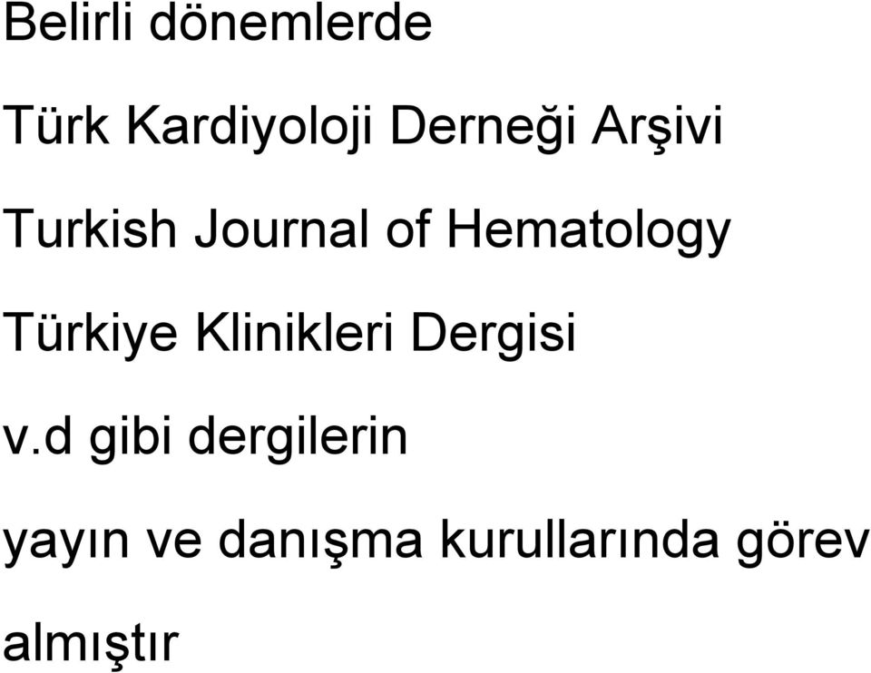 Hematology Türkiye Klinikleri Dergisi v.