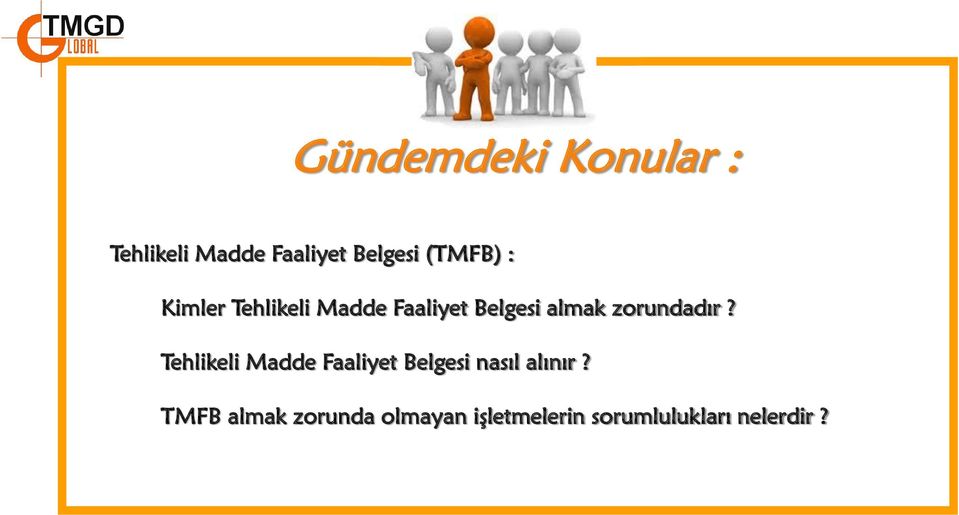 zorundadır? Tehlikeli Madde Faaliyet Belgesi nasıl alınır?