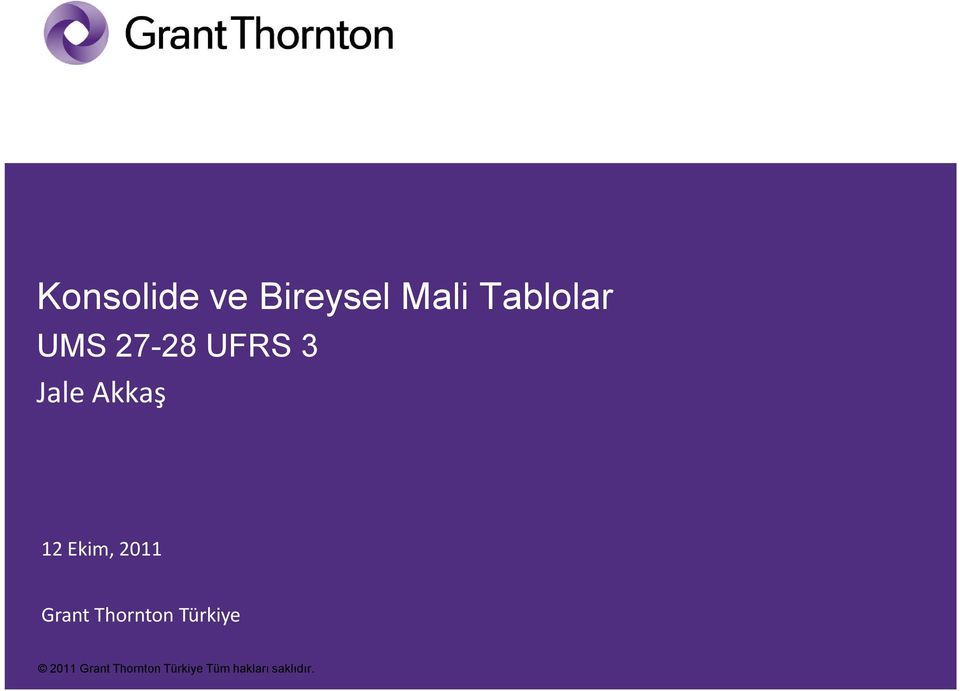 2011 Grant Thornton Türkiye 2011 Grant