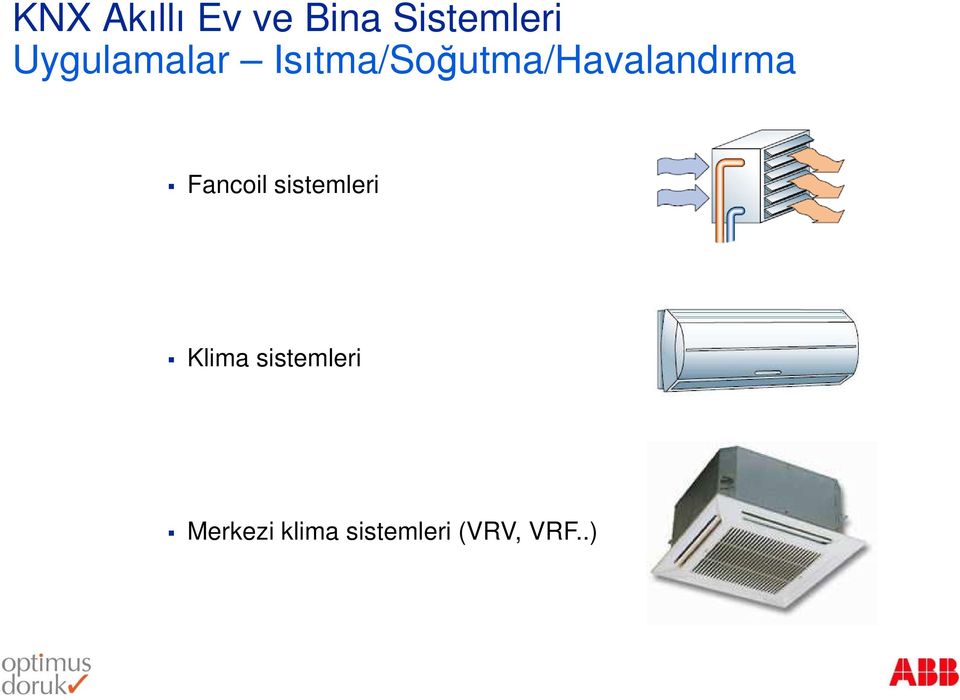 Fancoil sistemleri Klima