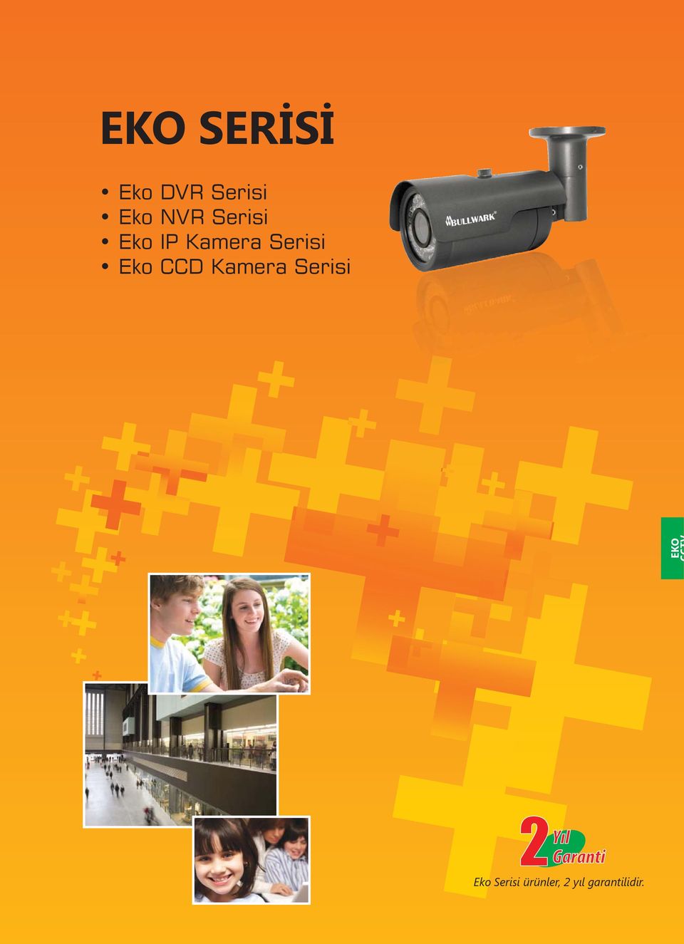 Eko CCD Kamera Serisi EKO Eko