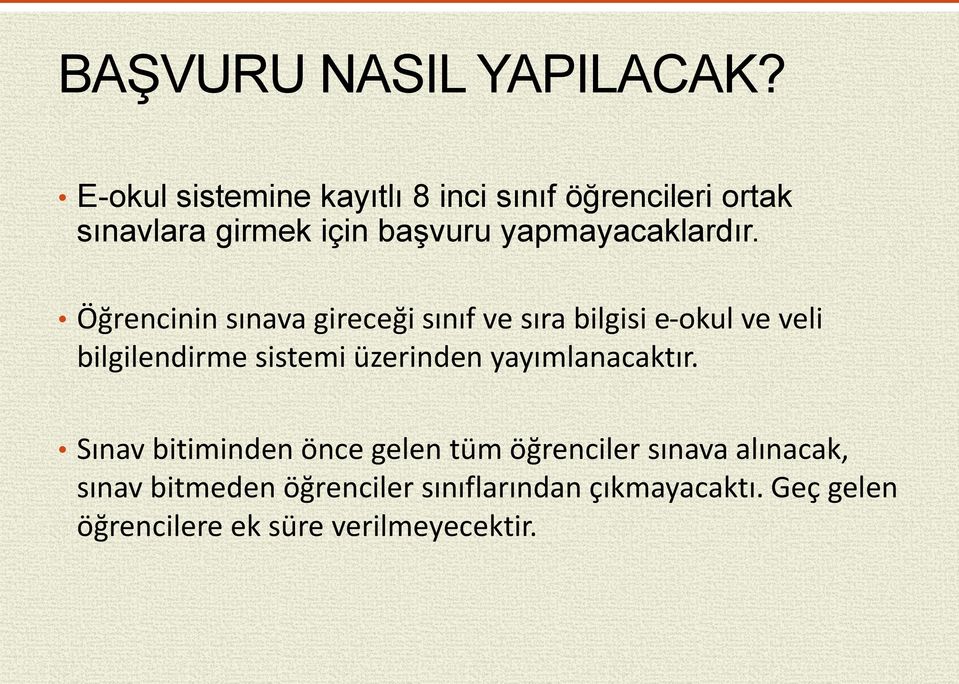 yapmayacaklardır.