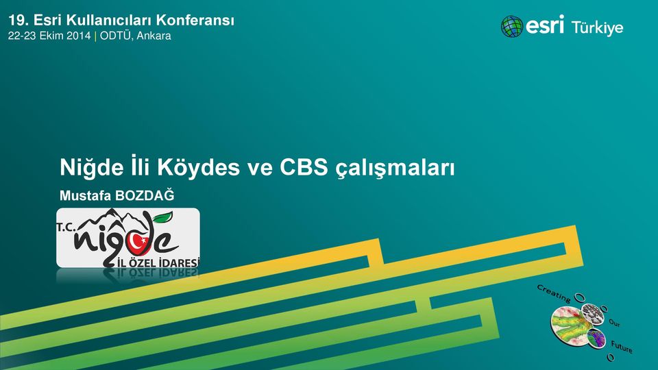 Ankara Niğde İli Köydes ve CBS