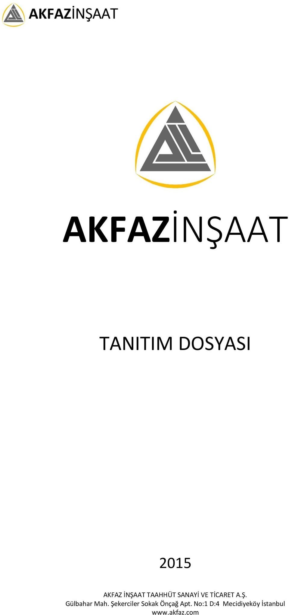 2015 AKFAZ İNŞAAT