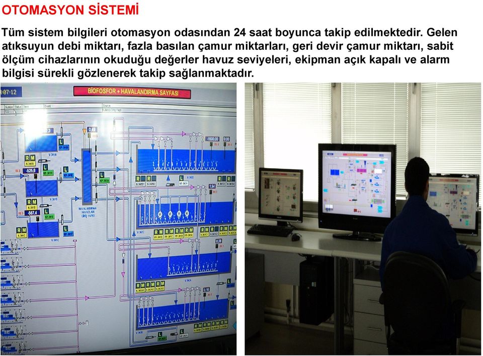 Gelen atıksuyun debi miktarı, fazla basılan çamur miktarları, geri devir çamur