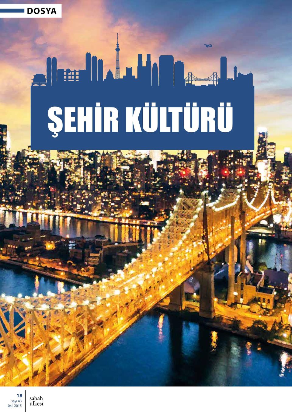 KÜLTÜRÜ