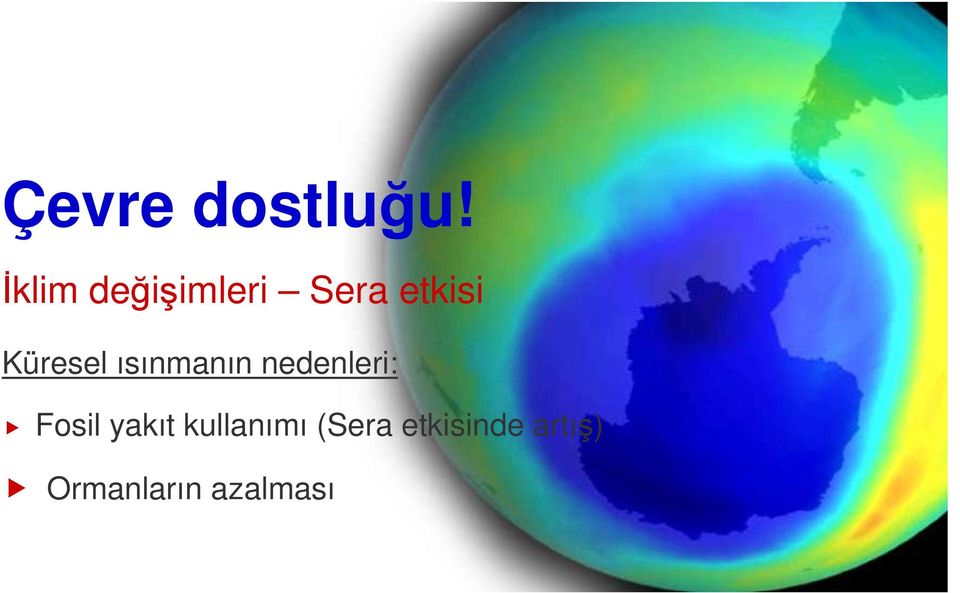 Küresel ısınmanın nedenleri: Fosil