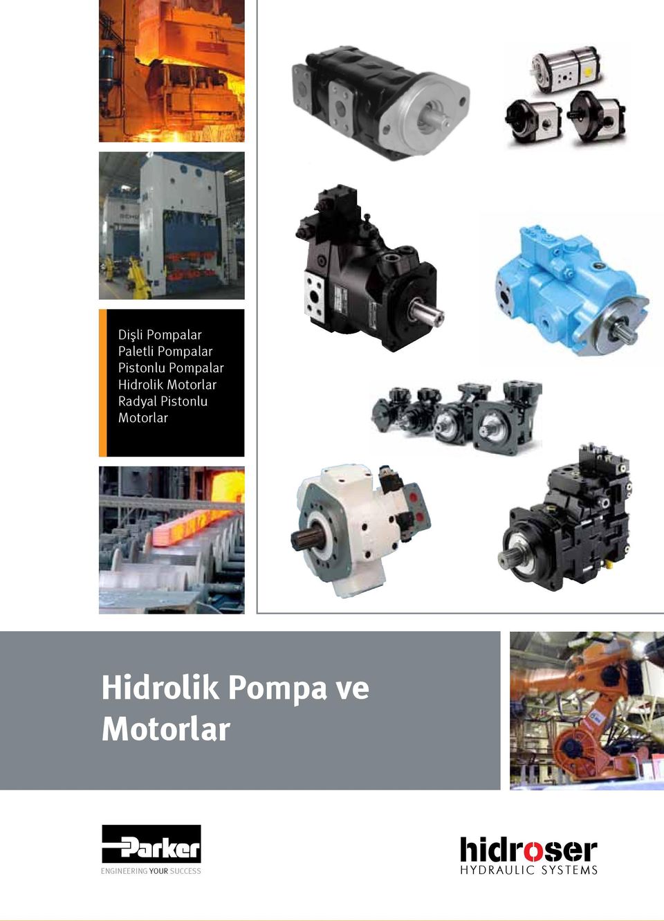 Motorlar Hidrolik Pompa ve Motorlar