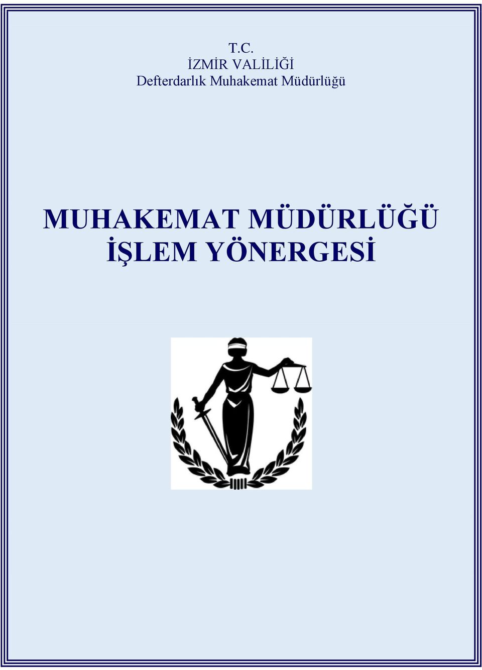 Muhakemat Müdürlüğü