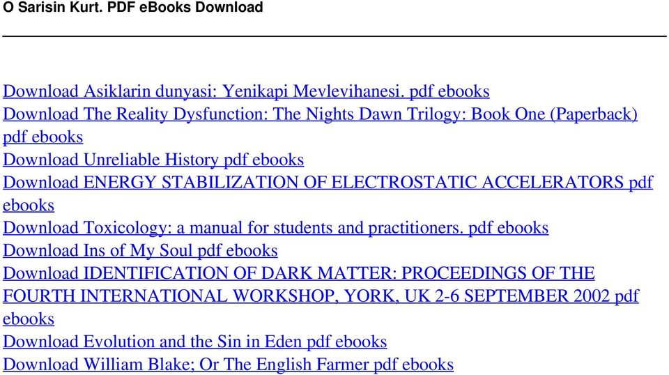 STABILIZATION OF ELECTROSTATIC ACCELERATORS pdf ebooks Download Toxicology: a manual for students and practitioners.