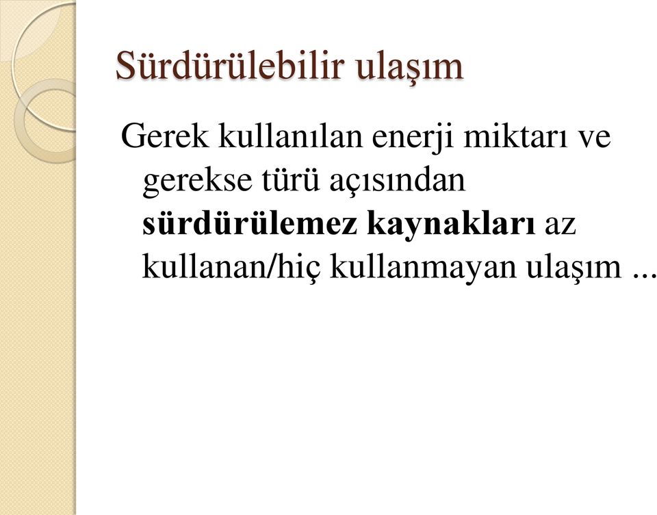 açısından sürdürülemez