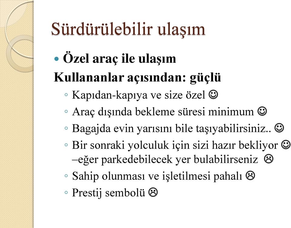 taşıyabilirsiniz.