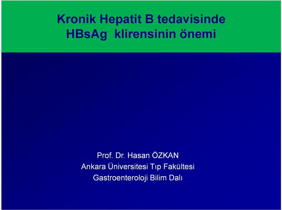 Hasan ÖZKAN Ankara Üniversitesi