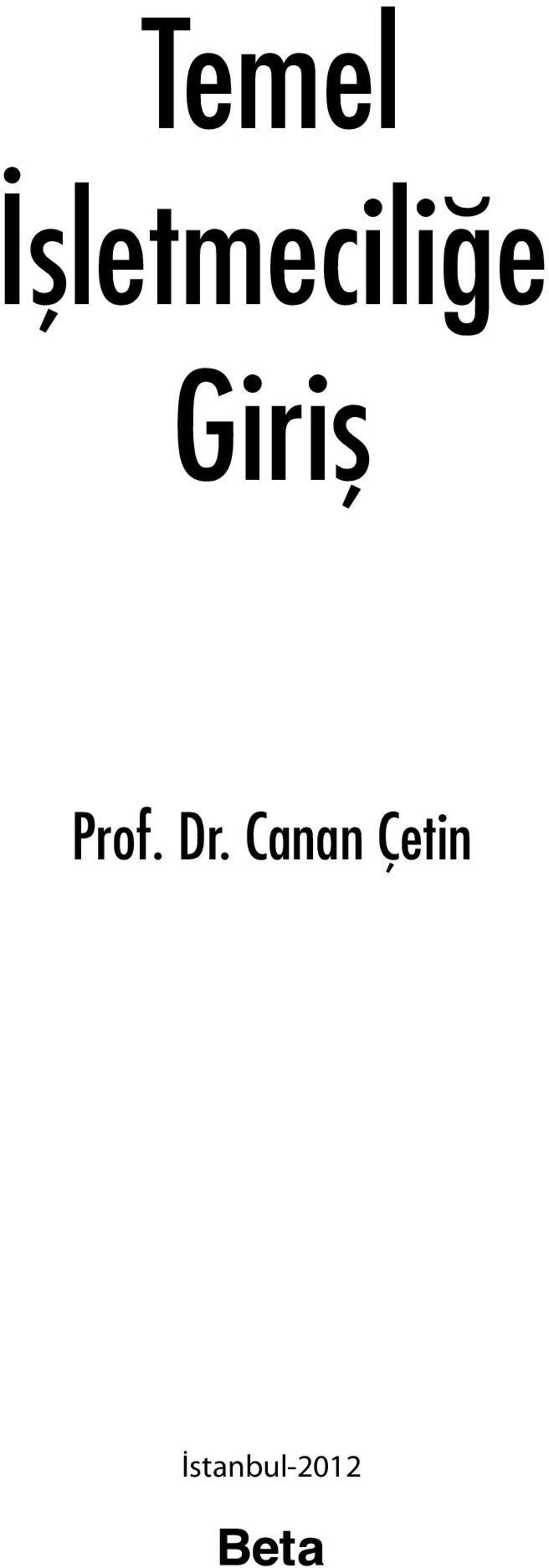 Giriş Prof. Dr.