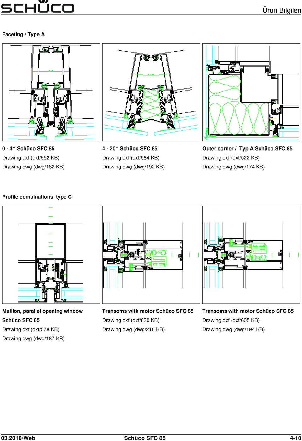 Mullion, parallel opening window Drawing dxf (dxf/578 KB) Drawing dwg (dwg/187 KB) Transoms with motor Drawing dxf