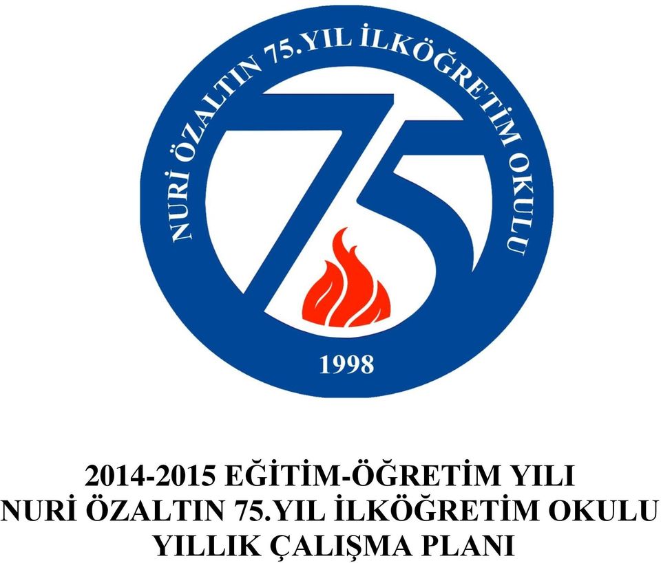 NURİ ÖZALTIN 75.