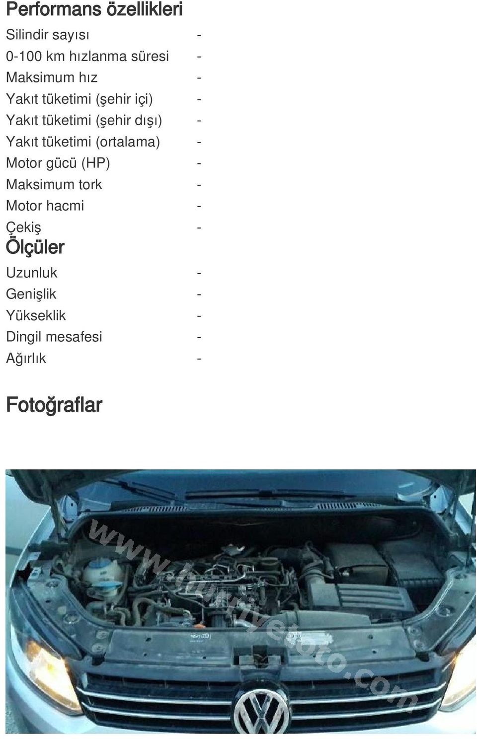 tüketimi (ortalama) - Motor gücü (HP) - Maksimum tork - Motor hacmi - Çekiş