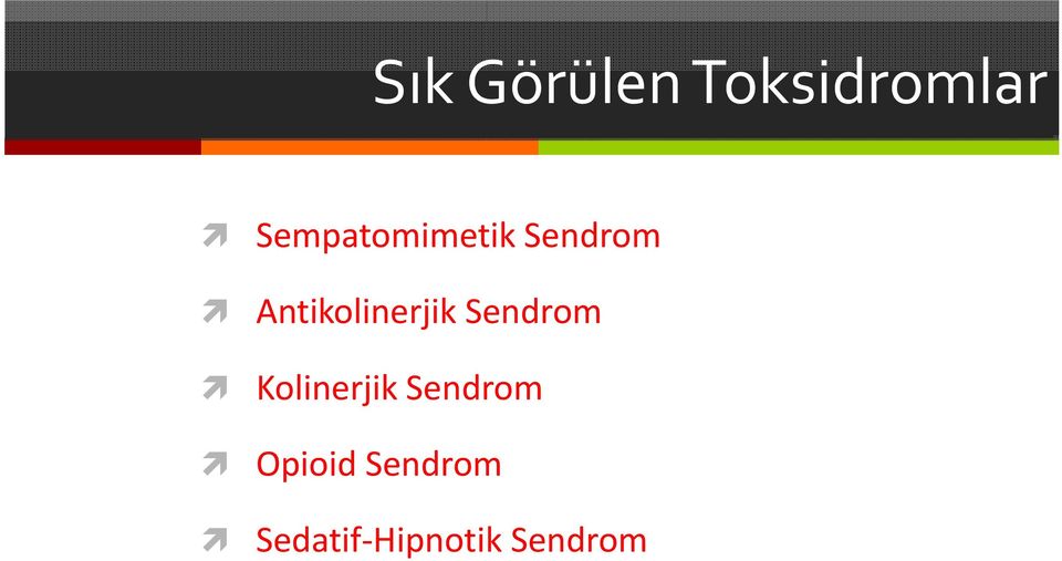 Antikolinerjik Sendrom