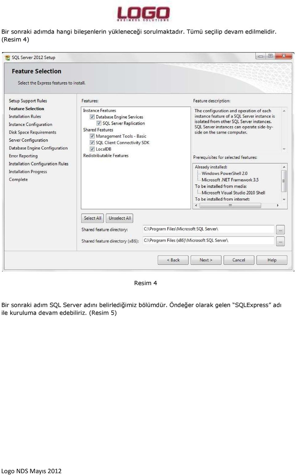 (Resim 4) Resim 4 Bir sonraki adım SQL Server adını