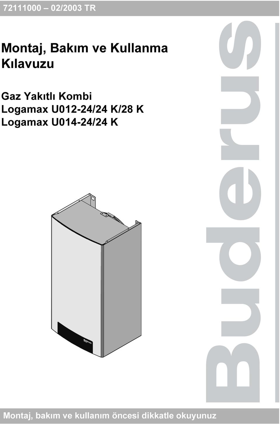 Logamax U012-24/24 K/28 K Logamax