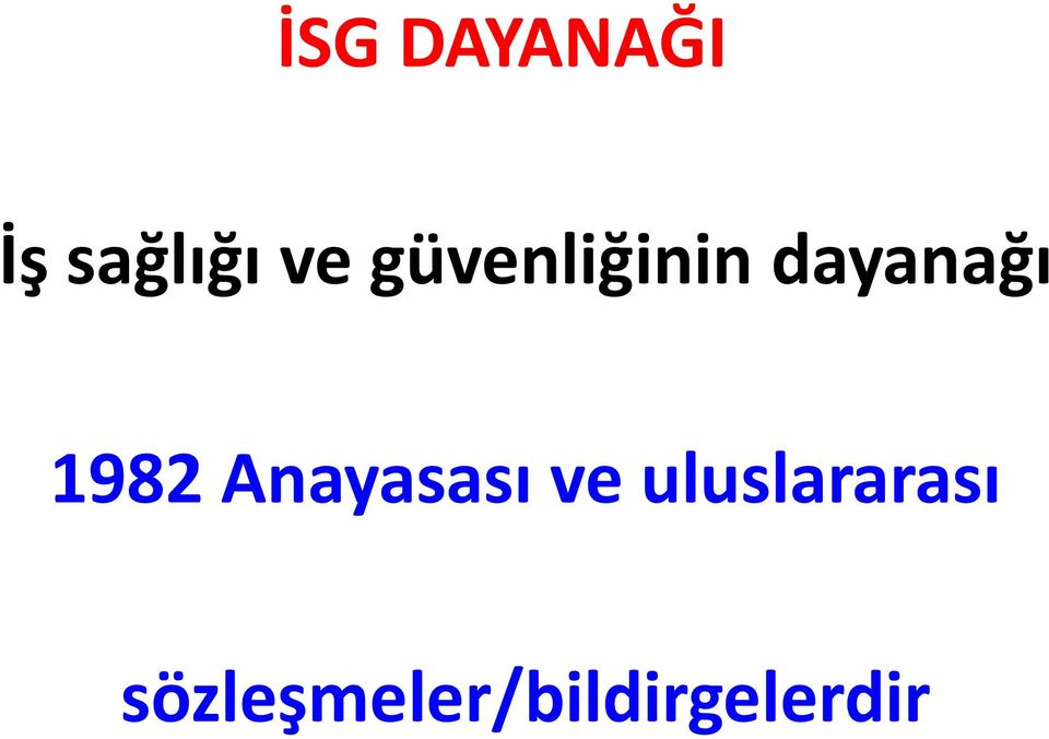 Anayasası ve uluslararası