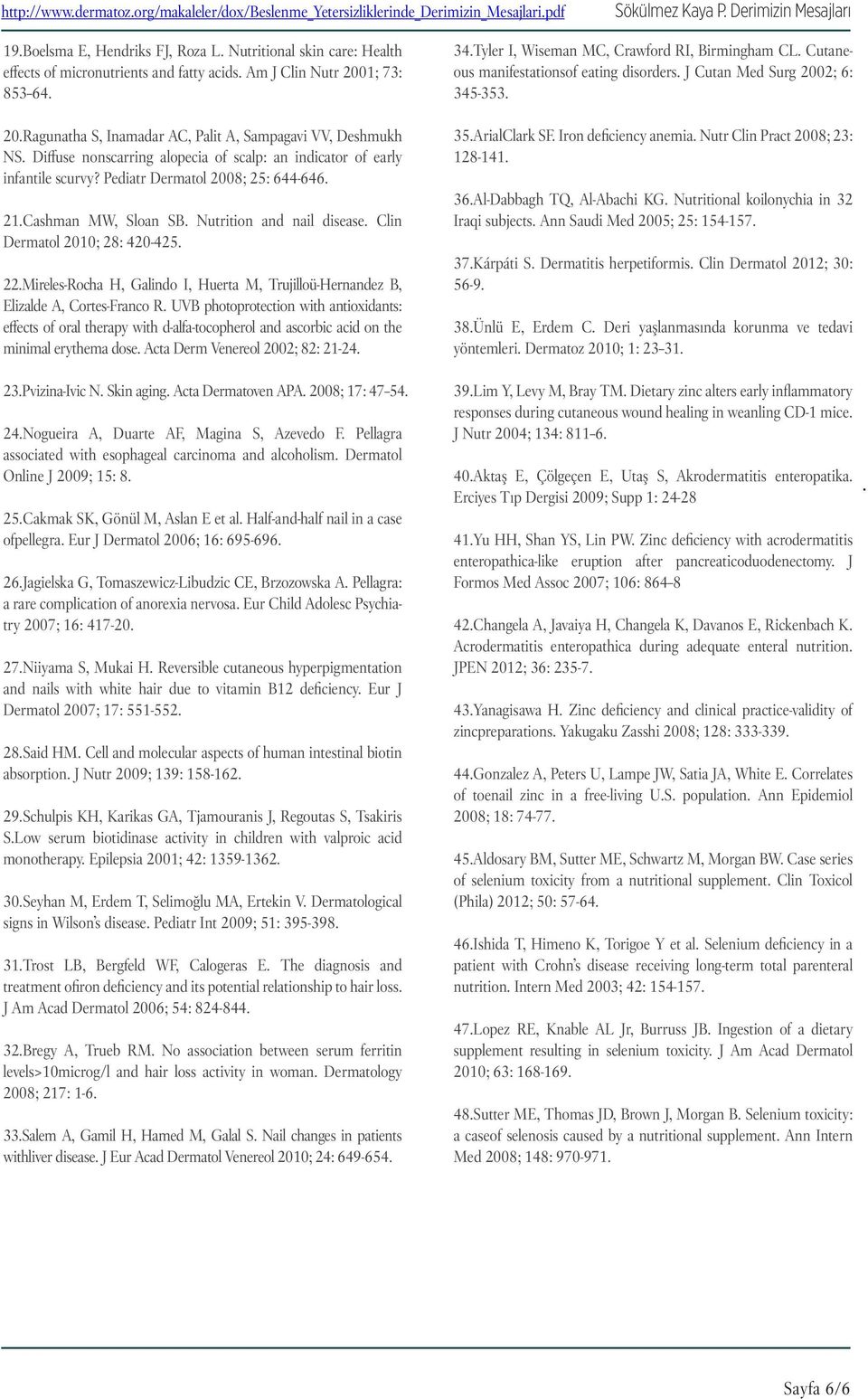 22.Mireles-Rocha H, Galindo I, Huerta M, Trujilloü-Hernandez B, Elizalde A, Cortes-Franco R.