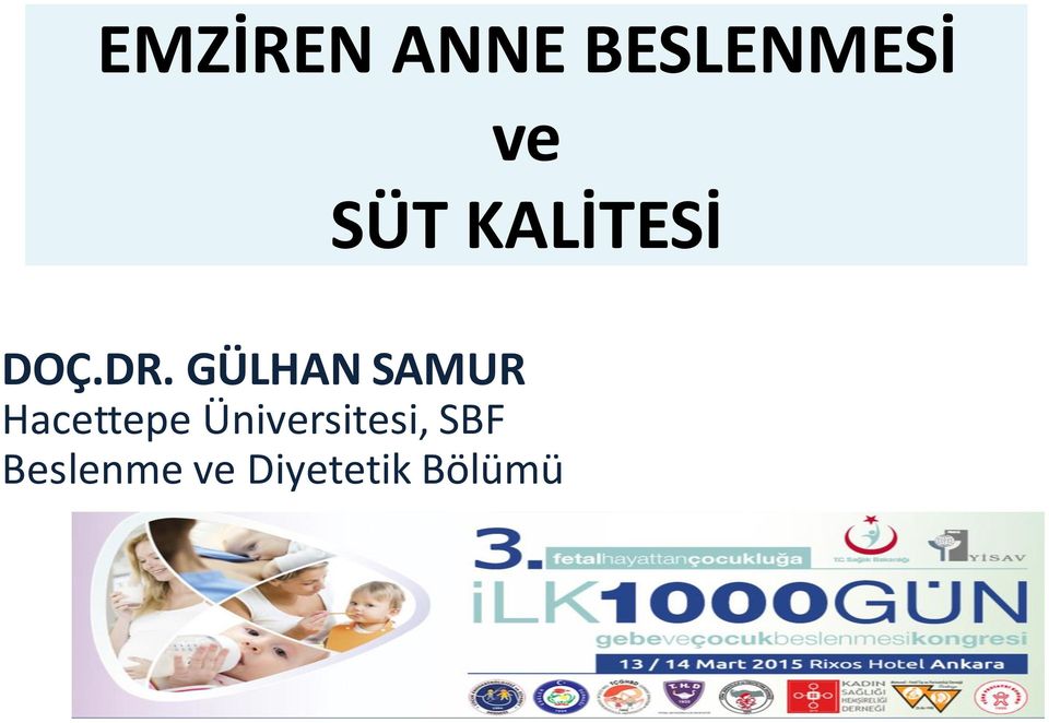 GÜLHAN SAMUR Hacettepe