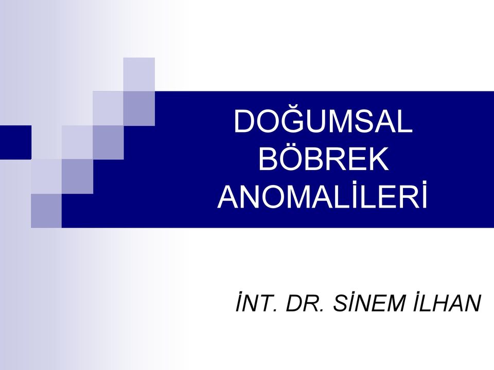 ANOMALİLERİ