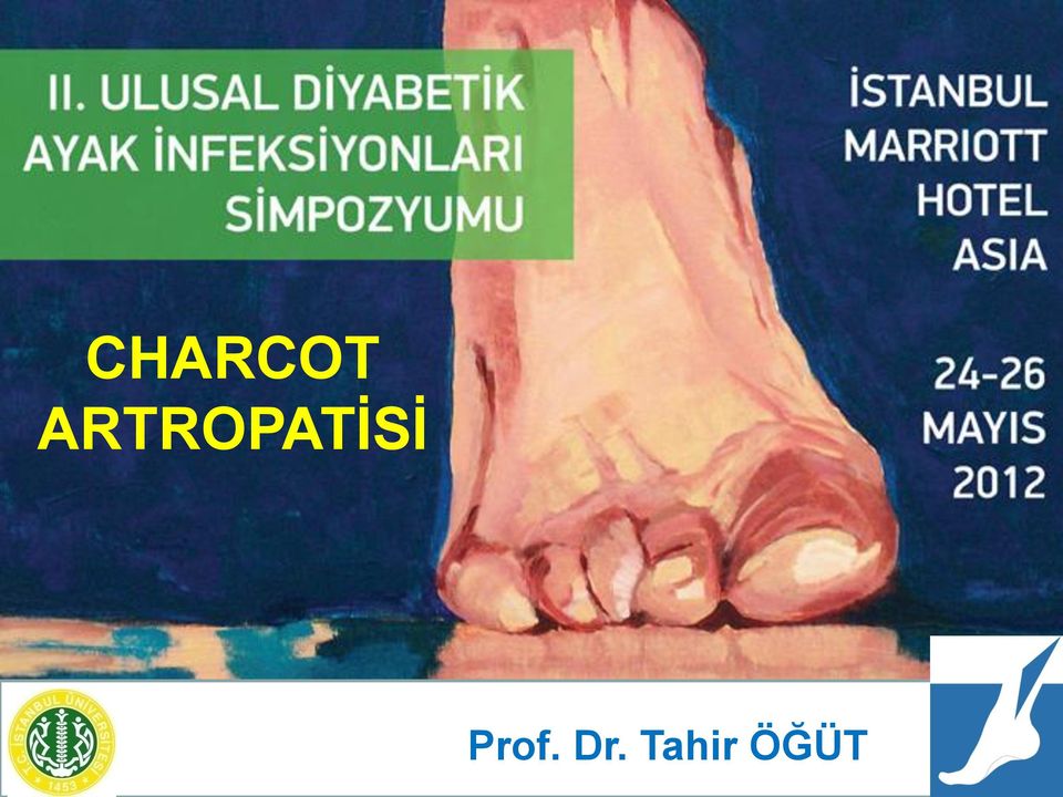 ARTROPATİSİ CHARCOT