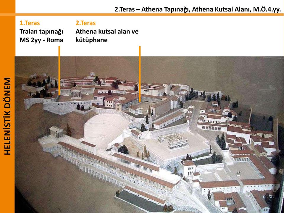 Teras Traian tapınağı MS 2yy -
