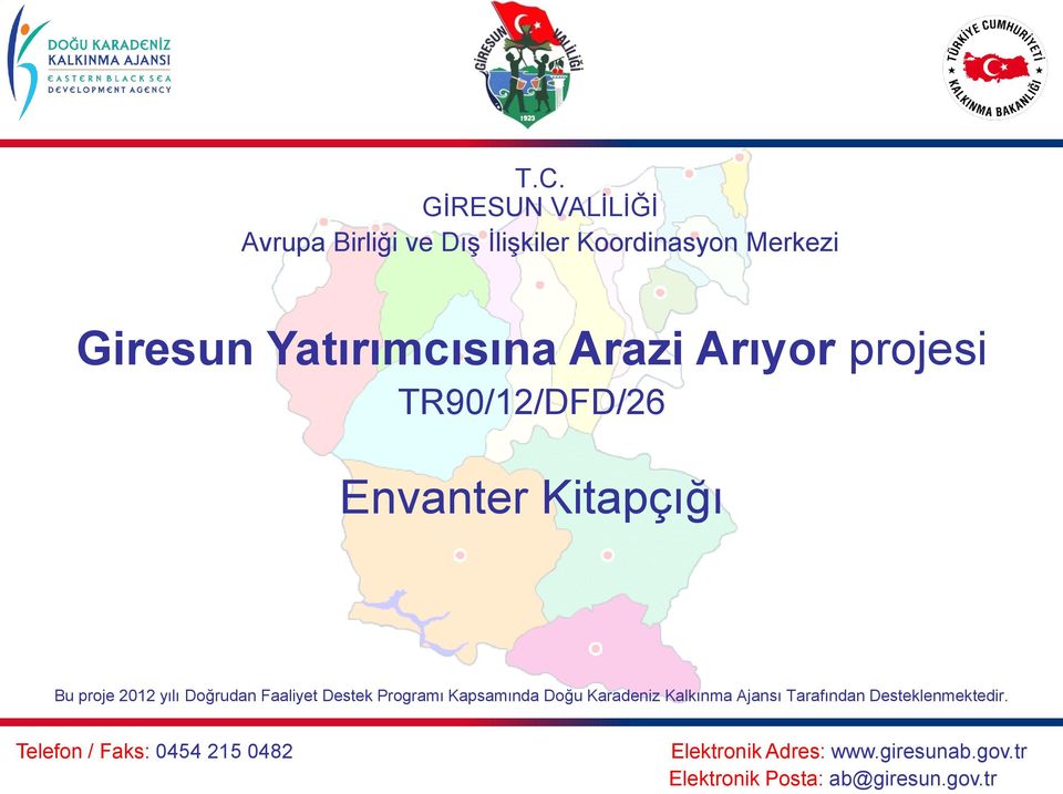 Doğrudan Faaliyet Destek Programı Kapsamında Doğu Karadeniz Kalkınma Ajansı Tarafından
