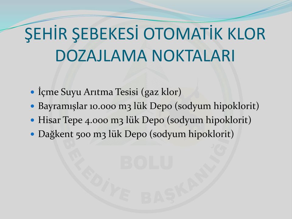 000 m3 lük Depo (sodyum hipoklorit) Hisar Tepe 4.