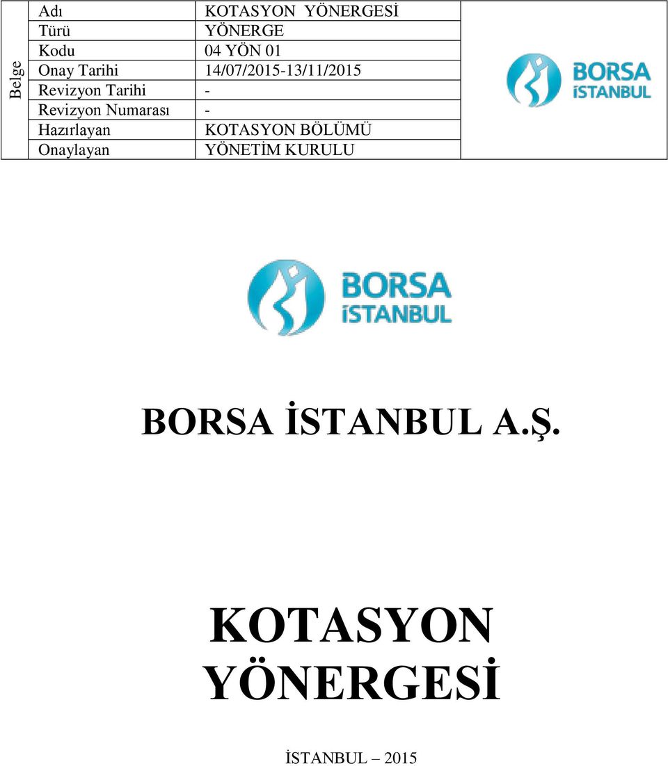 BORSA İSTANBUL A.Ş. KOTASYON YÖNERGESİ - PDF Ücretsiz indirin