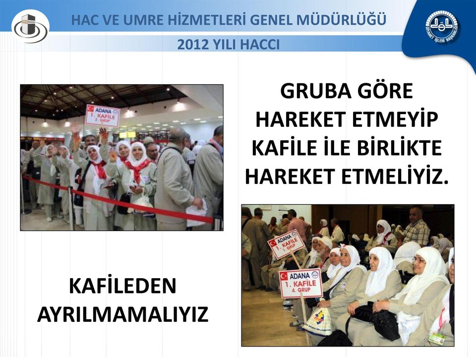 BİRLİKTE HAREKET