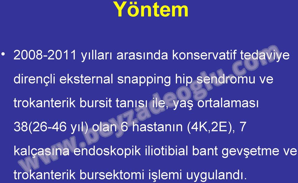 yaş ortalaması 38(26-46 yıl) olan 6 hastanın (4K,2E), 7 kalçasına