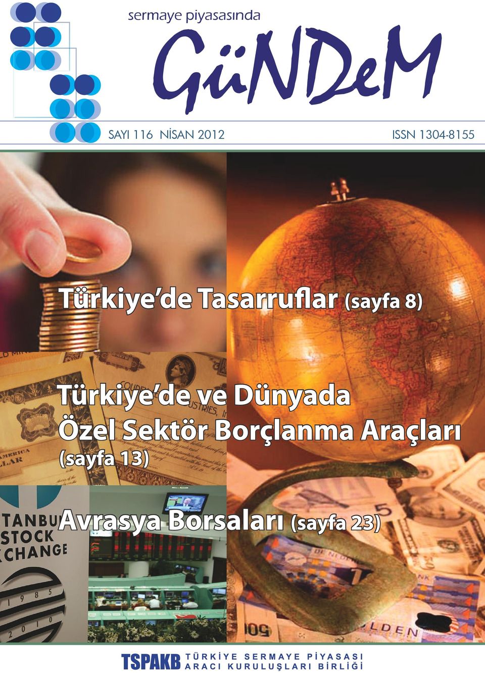 8) Türkiye de ve Dünyada Özel Sektör Borçlanma