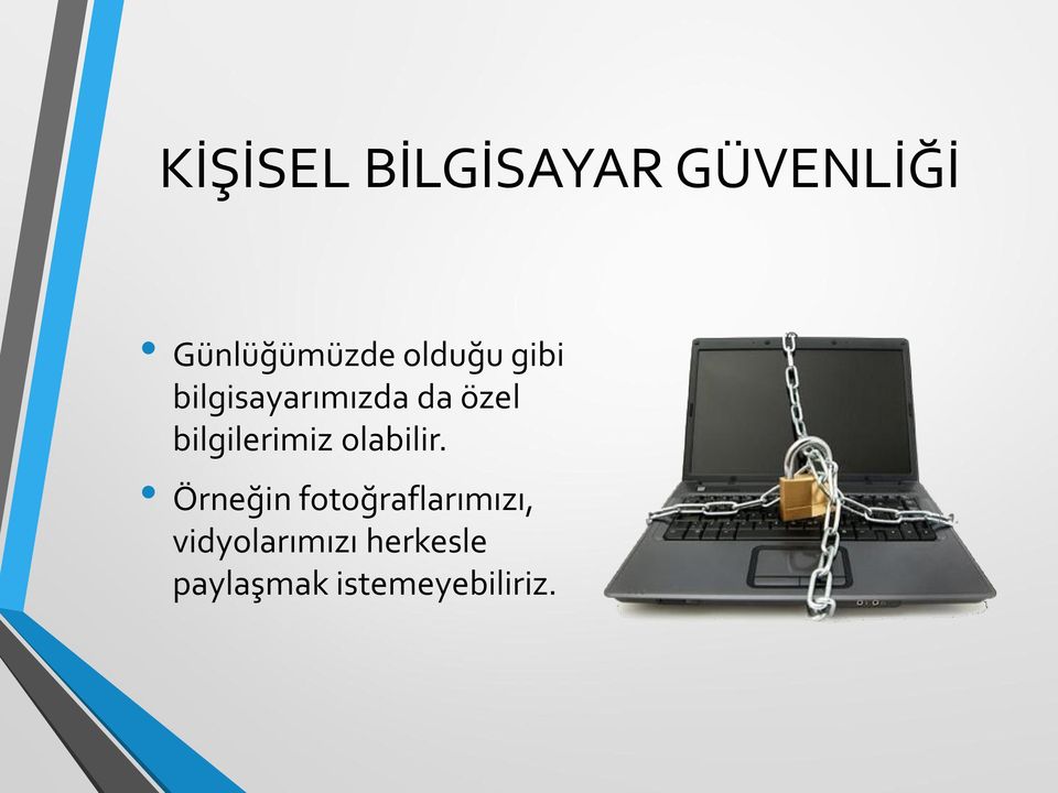 bilgilerimiz olabilir.