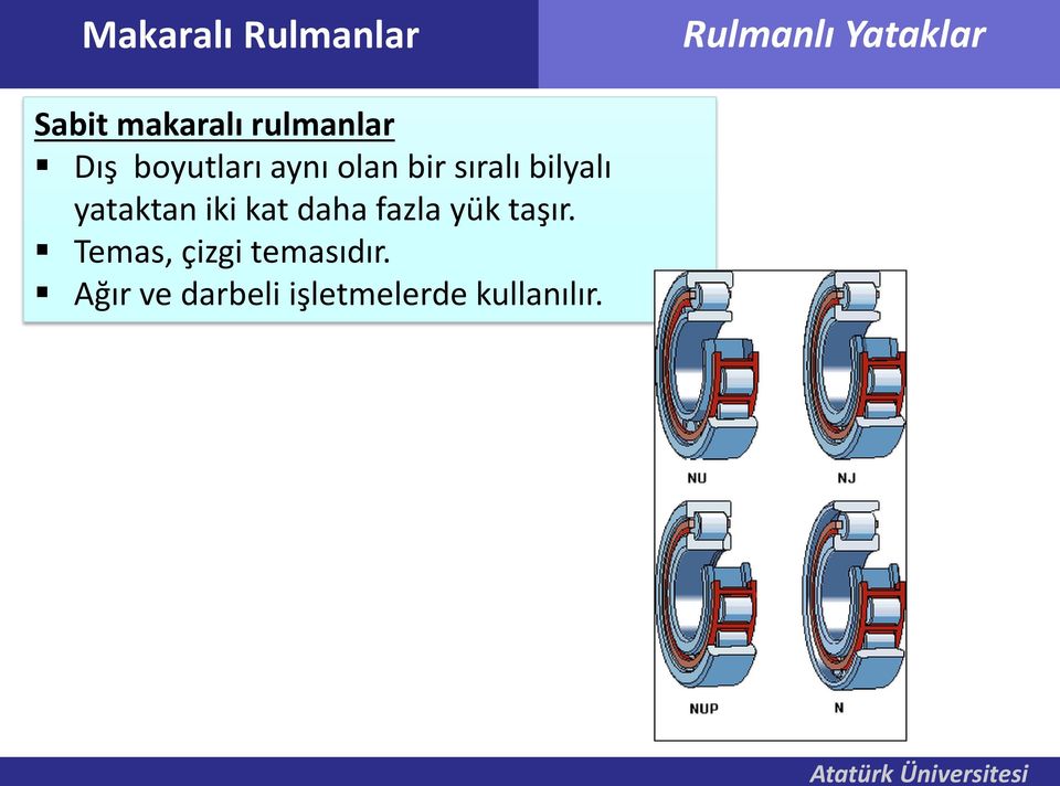 iki kat daha fazla yük taşır.