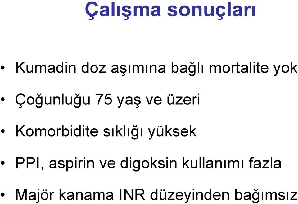 Komorbidite sıklığı yüksek PPI, aspirin ve