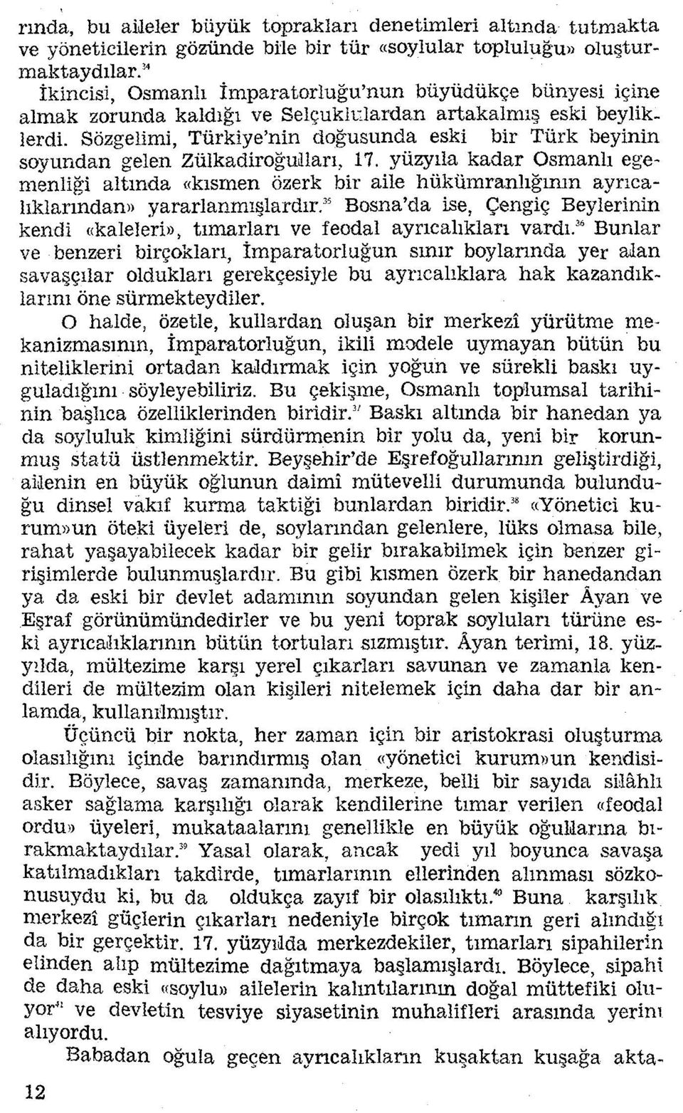 Sözgelimi, Türkiye'nin doğusunda eski bir Türk beyinin soyundan gelen Zülkadiroğulları, 17.