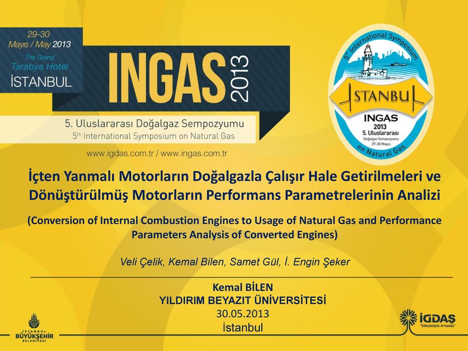 Natural Gas and Performance Parameters Analysis of Converted Engines) Veli Çelik, Kemal