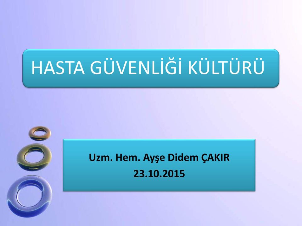 Hem. Ayşe Didem