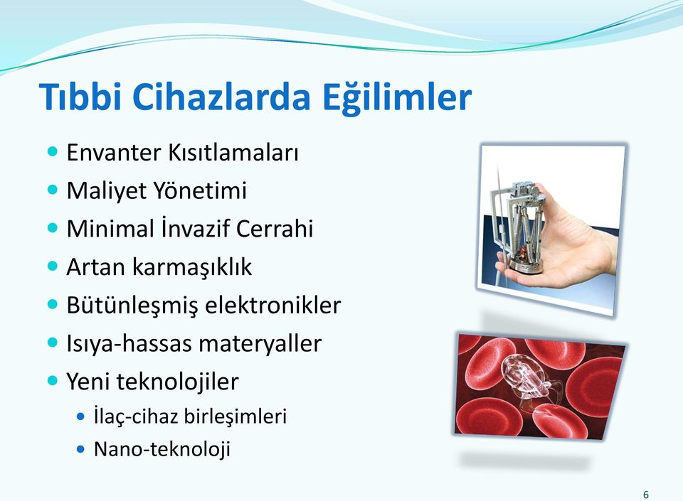 karmaşıklık Bütünleşmiş elektronikler Isıya-hassas