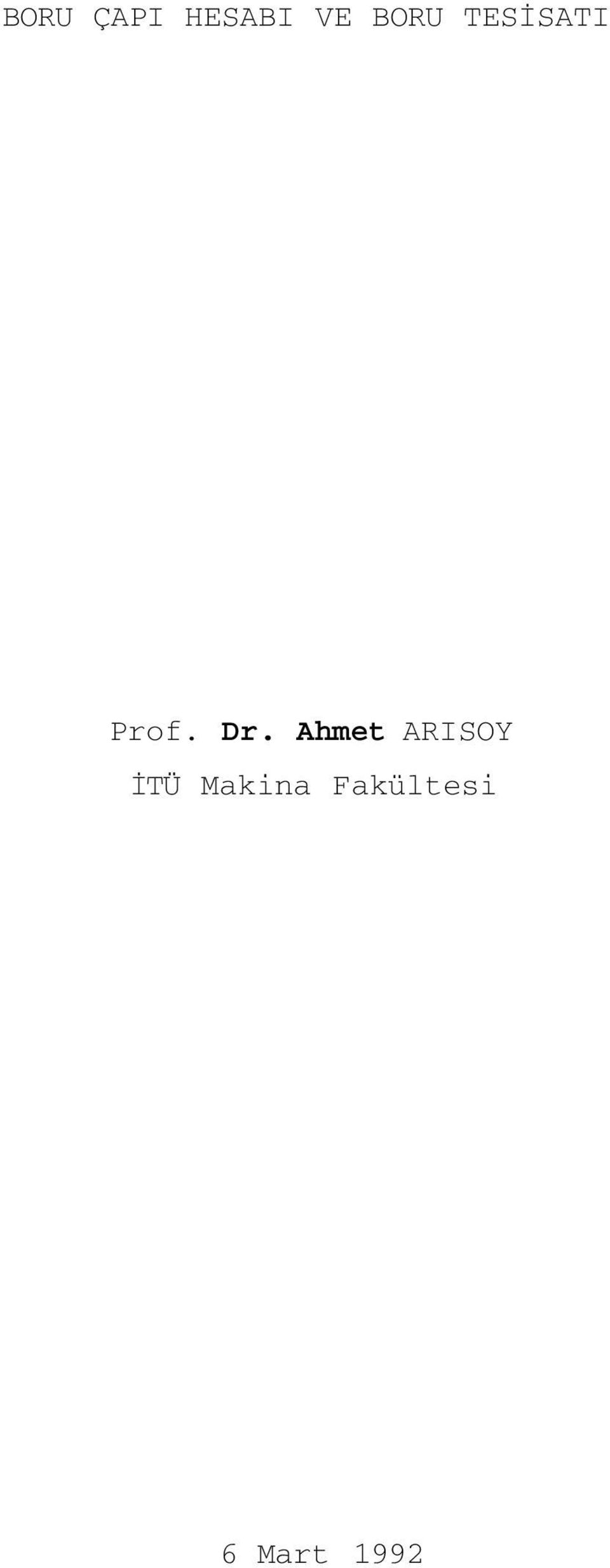 Ahmet ARISOY İTÜ