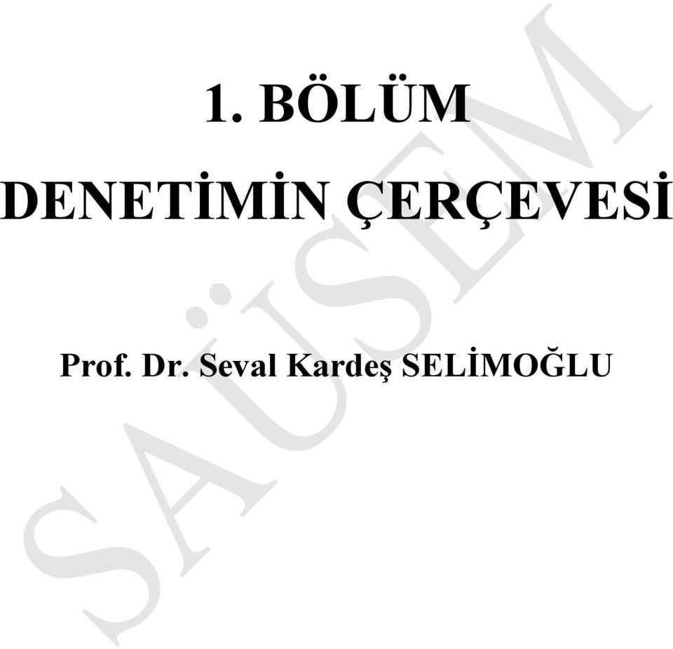 ÇERÇEVESİ Prof.