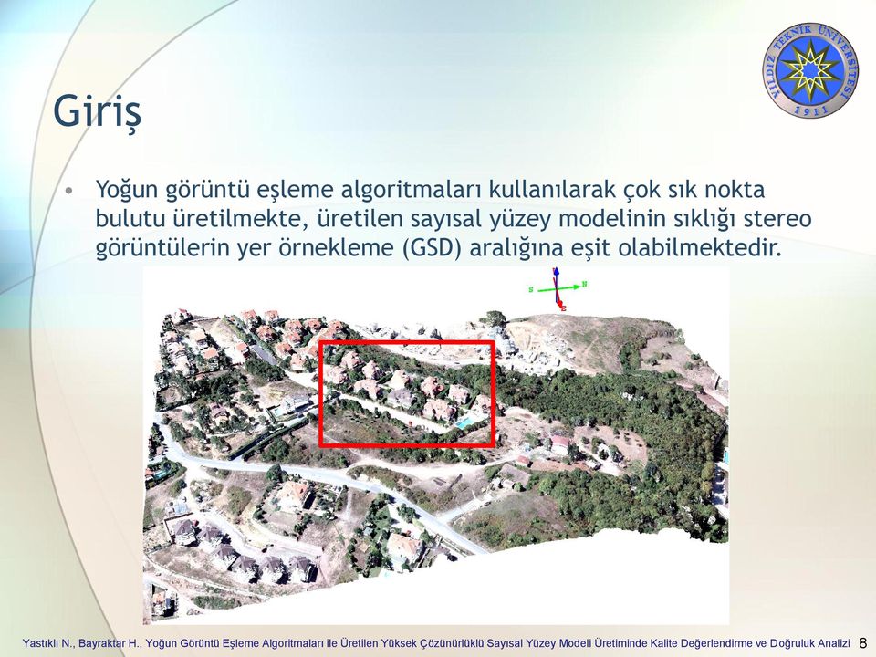 üretilen sayısal yüzey modelinin sıklığı stereo