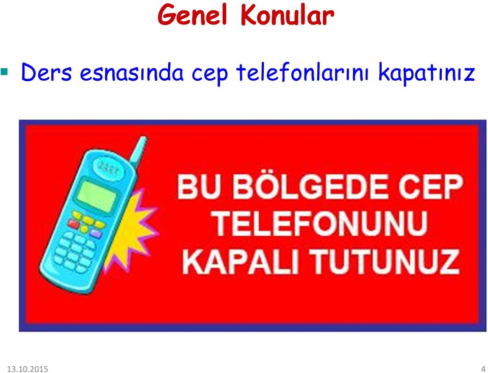 cep telefonlarını