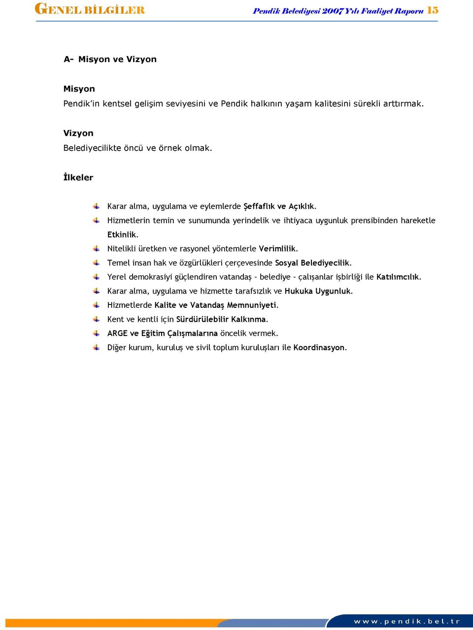 Pendik Belediyesi Yayına Hazırlık ve Baskı : - PDF Free Download