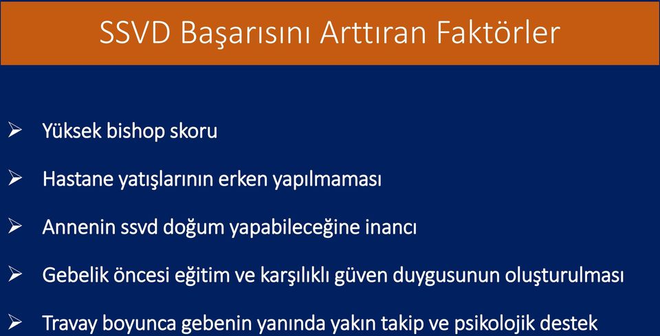 inancı Gebelik öncesi eğitim ve karşılıklı güven duygusunun